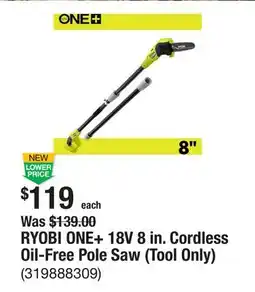 The Home Depot RYOBI ONE+ 18V 8 in. Cordless Oil-Free Pole Saw (Tool Only) offer