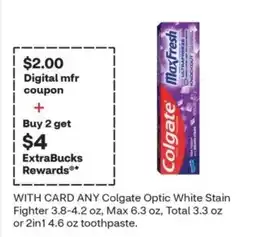 CVS Colgate Optic White Stain Fighter toothpaste offer