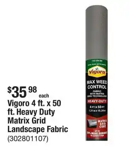 The Home Depot Vigoro 4 ft. x 50 ft. Heavy Duty Matrix Grid Landscape Fabric offer