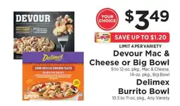 ShopRite Devour Mac & Cheese or Big Bowl, Delimex Burrito Bowl offer