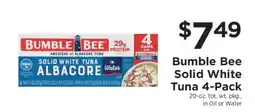 ShopRite Bumble Bee Solid White Tuna 4 Pack offer