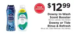 ShopRite Downy In-Wash Scent Booster or Downy/Tide Rinse & Refresh offer