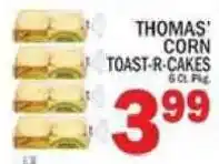 C Town Thomas' corn toast-r-cakes offer