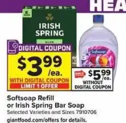 Giant Food Irish Spring Softsoap Refill or Irish Spring Bar Soap offer