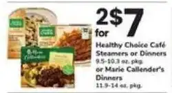 Safeway Healthy Choice Cafe Steamers or Dinners or Marie Callender's Dinners offer