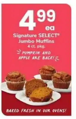 Safeway Signature Select Jumbo Muffins offer