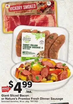 Giant Food Giant Sliced Bacon or Nature's Promise Fresh Dinner Sausage offer