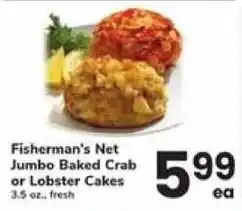 Safeway Fisherman's Net jumbo baked crab or lobster cakes offer