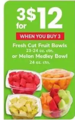 Safeway Fresh Cut Fruit Bowls or Melon Medley Bowl offer