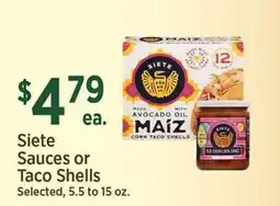 Yoke's Fresh Market Siete Sauces or Taco Shells offer