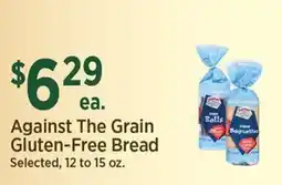 Yoke's Fresh Market Against The Grain Gluten-Free Bread offer