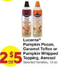 United Supermarkets Lucerne Pumpkin Pecan, Caramel Toffee or Pumpkin Whipped Topping, Aerosol offer