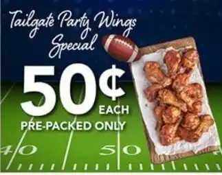 Pete's Fresh Market Tailgate Party Wings Special offer