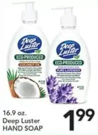 Pete's Fresh Market Deep Luster hand soap offer