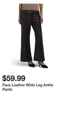 TJ Maxx Faux Leather Wide Leg Ankle Pants offer