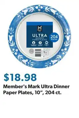 Sam's Club Member's Mark Ultra Dinner Paper Plates, 10, 204 ct offer