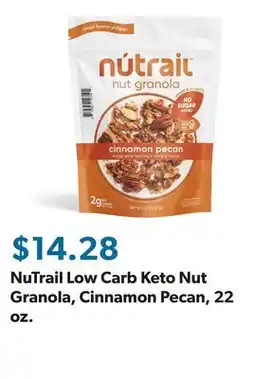 Sam's Club NuTrail Low Carb Keto Nut Granola, Cinnamon Pecan, 22 oz offer