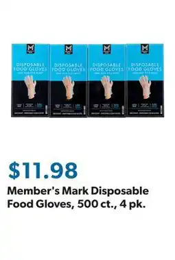 Sam's Club Member's Mark Disposable Food Gloves, 500 ct., 4 pk offer