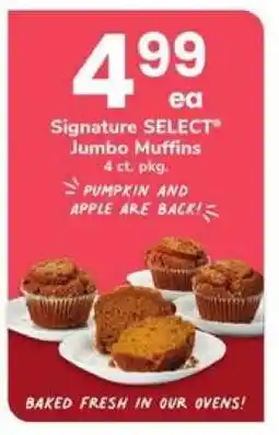 Safeway Signature SELECT Jumbo Muffins offer