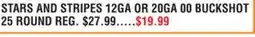 Dunham's Sports STARS AND STRIPES 12GA OR 20GA 00 BUCKSHOT offer
