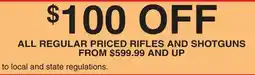 Dunham's Sports ALL REGULAR PRICED RIFLES AND SHOTGUNS offer