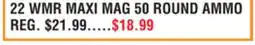 Dunham's Sports 22 WMR MAXI MAG 50 ROUND AMMO offer