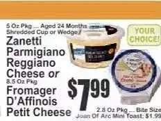 Key Food Zanetti Parmigiano Reggiano Cheese or Fromager D’Affinois Petit Cheese offer