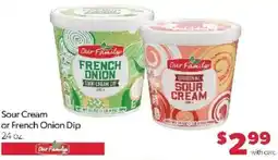 Family Fare Our Family sour cream or french onion dip offer