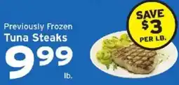 Hannaford Previously Frozen Tuna Steaks offer