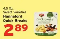 Hannaford Hannaford quick breaks offer
