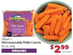 Family Fare Cal-Organic Microwaveable Petite Carrots offer