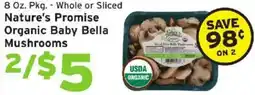 Hannaford Nature's Promise Organic Baby Bella Mushrooms offer