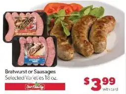 Family Fare Our Family Bratwurst or Sausages offer