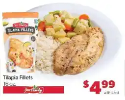 Family Fare Our Family Tilapia Fillets offer