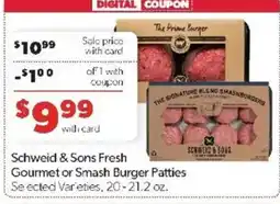 Family Fare Schweid & Sons Fresh Gourmet or Smash Burger Patties offer