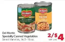 Family Fare Del Monte Specialty Canned Vegetables offer