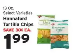 Hannaford Hannaford Tortilla Chips offer