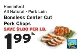 Hannaford Hannaford all natural - pork loin boneless center cut pork chops offer
