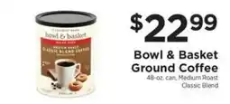 ShopRite Bowl & Basket Ground Coffee offer