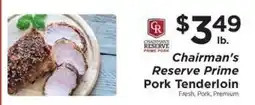 ShopRite Chairman's Reserve Prime Pork Tenderloin offer