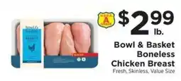 ShopRite Bowl & Basket Boneless Chicken Breast offer