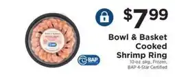 ShopRite Bowl & Basket Cooked Shrimp Ring offer