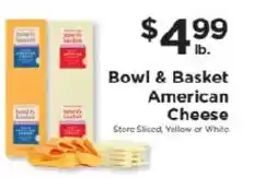 ShopRite Bowl & Basket American Cheese offer
