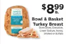 ShopRite Bowl & Basket Turkey Breast offer