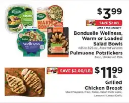 ShopRite Bonduelle Wellness, Warm or Loaded Salad Bowls offer