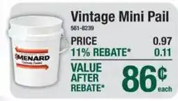 Menards Menard vintage mini pail offer