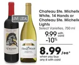 QFC Chateau Ste. Michelle White, 14 Hands or Chateau Ste. Michelle Lights offer