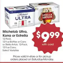 Fry's Michelob Ultra, Kona or Estrella offer