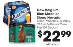 QFC New Belgium, Blue Moon or Sierra Nevada offer