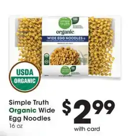 QFC Simple Truth Organic Wide Egg Noodles offer